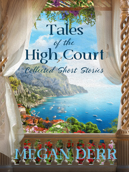 Title details for Tales of the High Court by Megan Derr - Available
